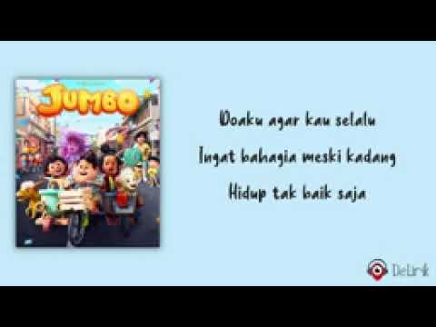 Selalu Ada di Nadimu (OST JUMBO) - Prince Poetiray, Quinn Salman (Lirik Lagu) ~ Sedikit demi sedikit