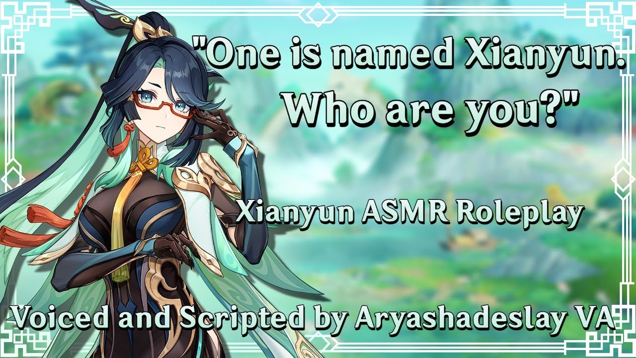 Requesting Assistance from Xianyun!: Xianyun ASMR Roleplay [F4A][Genshin Impact]