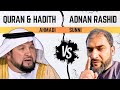 Ahmadi vs sunni debate adnan rashid refuses to debate quranhadith