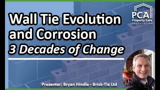 Wall Tie Evolution & Corrosian - 3 Decades of Change