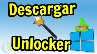 📥 Cómo DESCARGAR Unlocker  para PC ▶ Windows 10