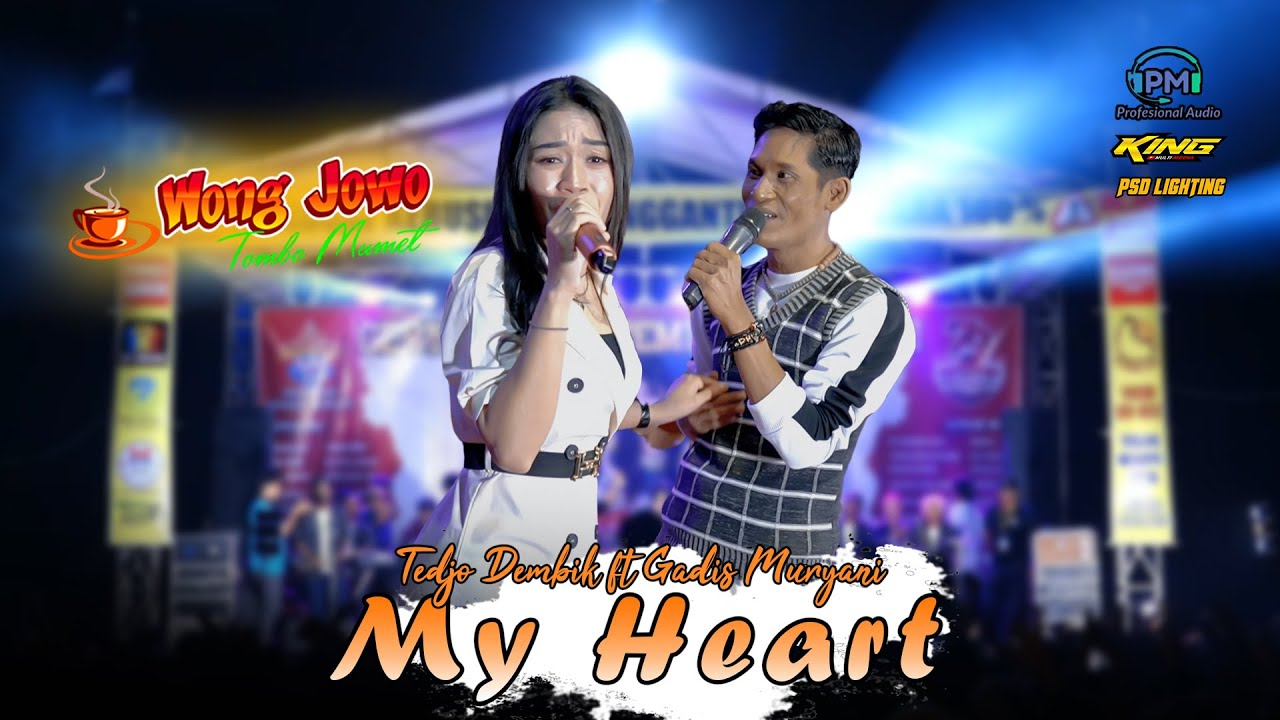 MY HEARTH (DUET SPESIAL) TEDJO DEMBIK ft GADIS MURYANI - WONGJOWO MADIUN x PM AUDIO