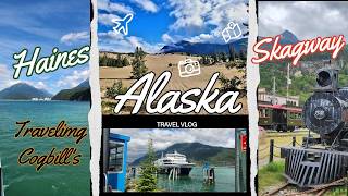 Haines &amp; Skagway Alaska