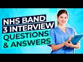 NHS BAND 3 Interview Questions and ANSWERS! (How to PASS an NHS Job Interview!)