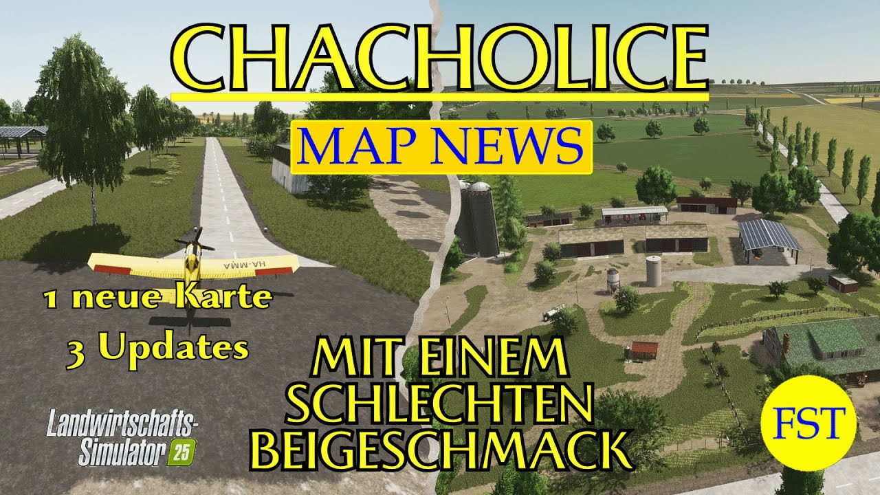 LS25 MAP NEWS Chacholice mit einem Schlechten Beigeschmack!!! 31.1.-2.2.26 LS25 Mapvorstellung