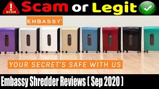 Embassy Shredder Reviews [Sep 2020] Is It Fake Scam or Legit? | Scam Adviser Reports