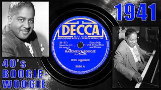 Basement Boogie - Pete Johnson (1941)