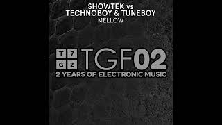 Showtek vs Technoboy & Tuneboy: Mellow (High Tone) (2016)