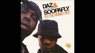 Daz & Soopafly - Put The Monkey In It (Instrumental)