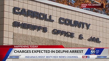 Charged expected in Delphi arrest