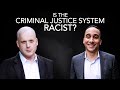 Is the Criminal Justice System Racist? A Soho Forum Debate