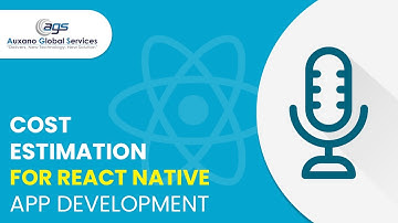 How Much Does React Native App Development Cost? - Auxano Global Services Podcast