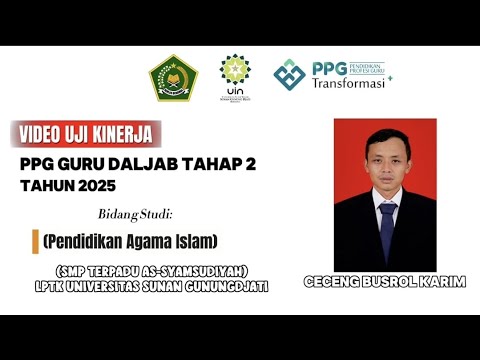 Vidio Pembelajaran UKIN PPG DALJAB 2025 BATCH 2|UIN SGD Bandung|Materi Bab 3 SMP Kelas IX KURMER PBL