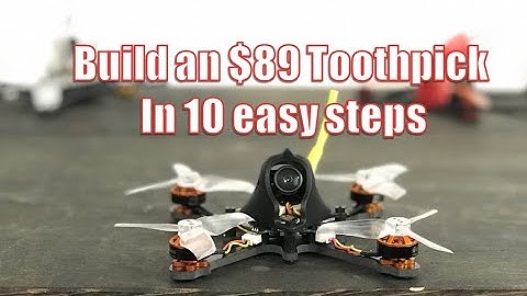 Eachine Tyro 89 - Build your own FPV toothpick, step by step