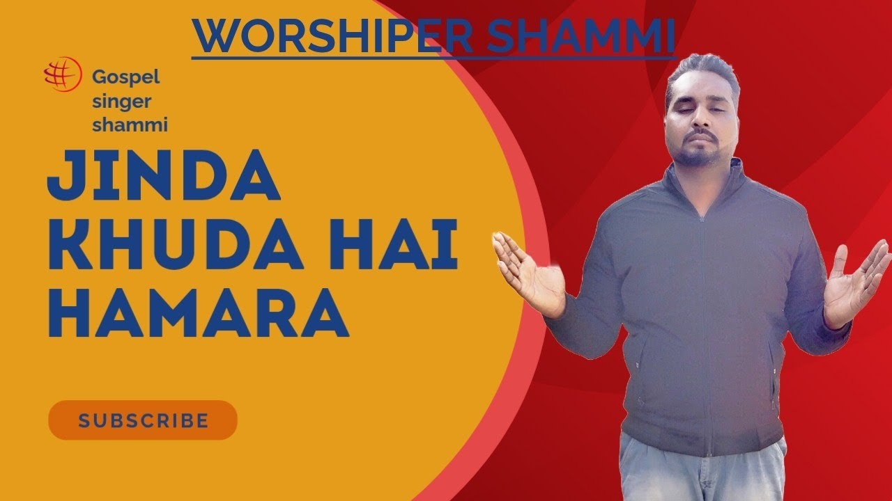 Worship song 2026 // JINDA KHUDA HAI HAMARA //Gospel singer shammi 