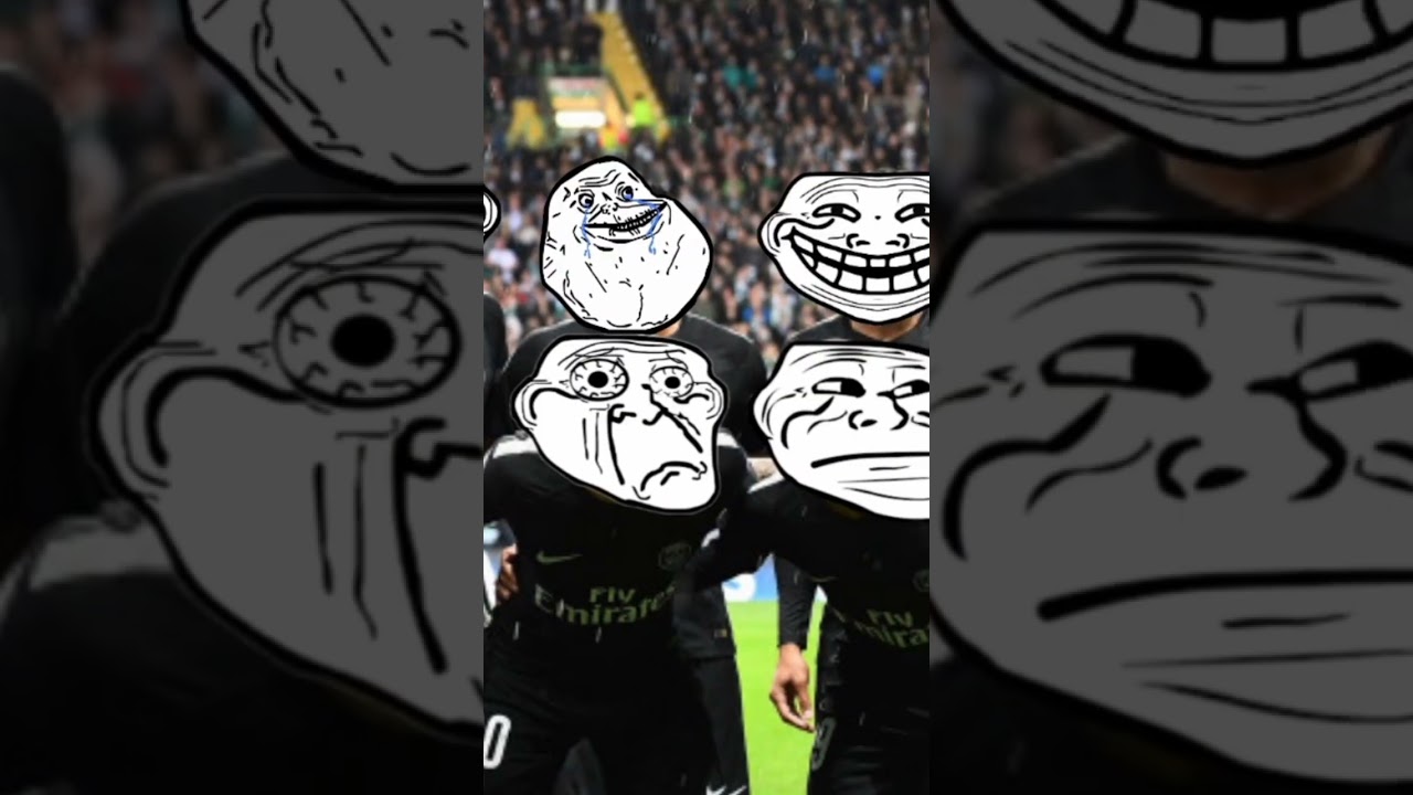PSG Troll Faces 2018 2022 