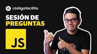 Resolvemos tus dudas del Bootcamp de JavaScript