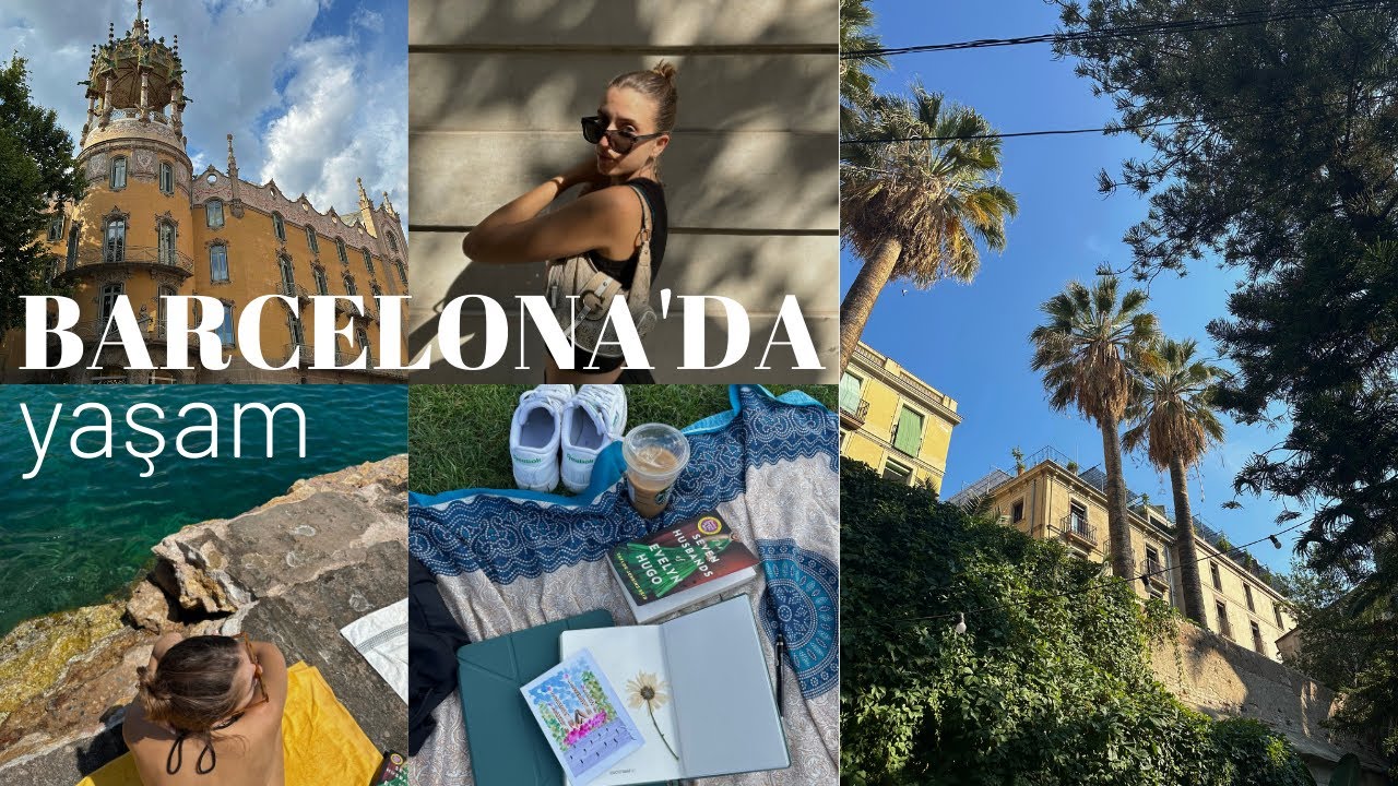 Barcelona'da günlerim nasıl geçiyor? living in Barcelona | vlog