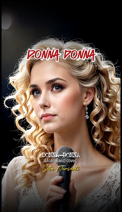 Donna Donna Joan Baez cover Sita Nursanti Soundtrack film GIE.