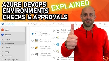 Azure DevOps Environments: Checks and Gates DEEP DIVE
