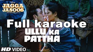 Arijit Singh : Ullu Ka Pattha Instrumental/Karaoke With Lyrics | Jagga Jasoos l 2017 screenshot 5