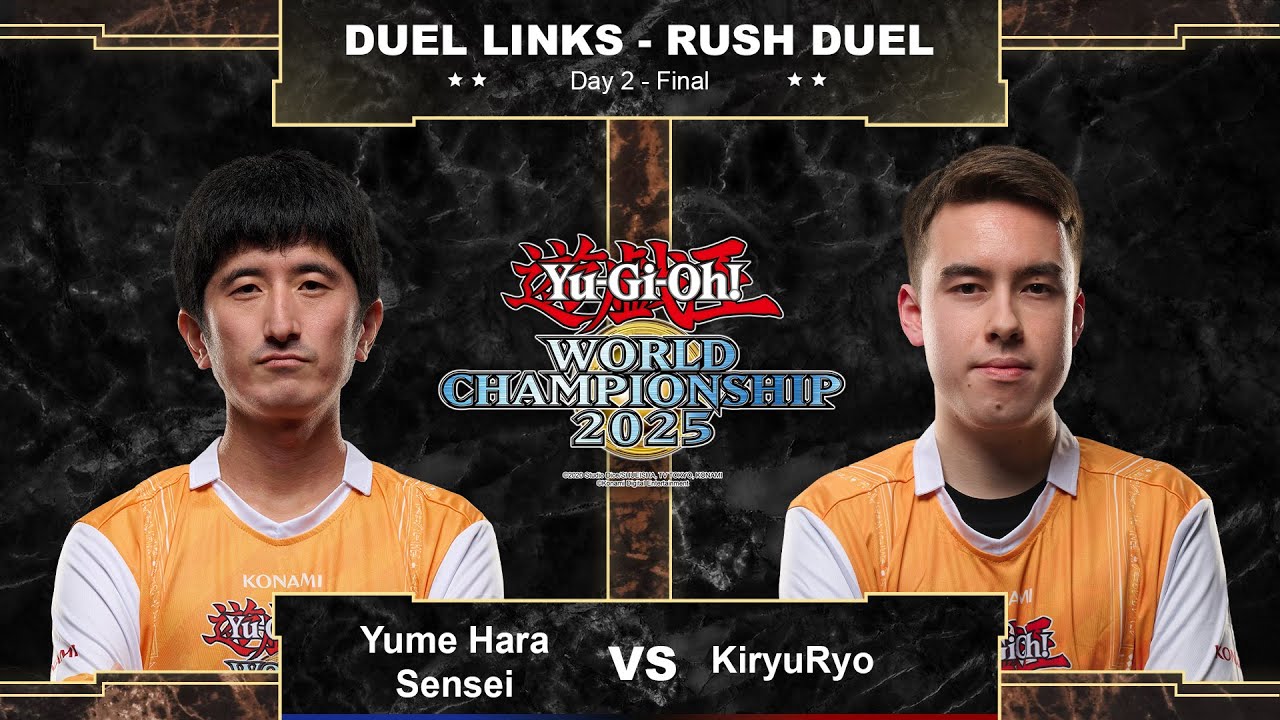 Yu-Gi-Oh! DUEL LINKS: RUSH DUEL World Championship 2025 Final: Yume Hara Sensei vs KiryuRyo