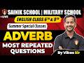 English: Adverb Most Repeated Questions For Sainik School & Military School Class 6 & 9 by Vikas Sir
