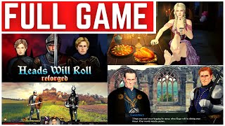 Heads Will Roll Reforged Full Gameplay Walkthrough