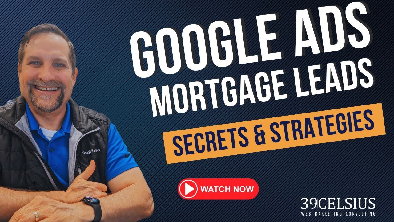 Google Ads for Mortgage Brokers Unlock Your Mortgage Success