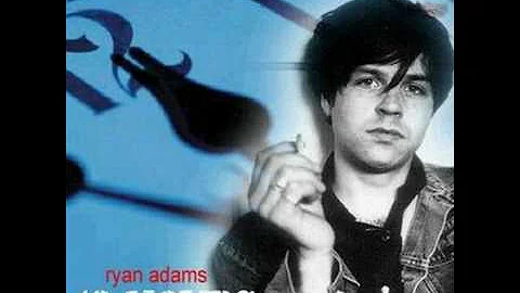 Ryan Adams - Karina