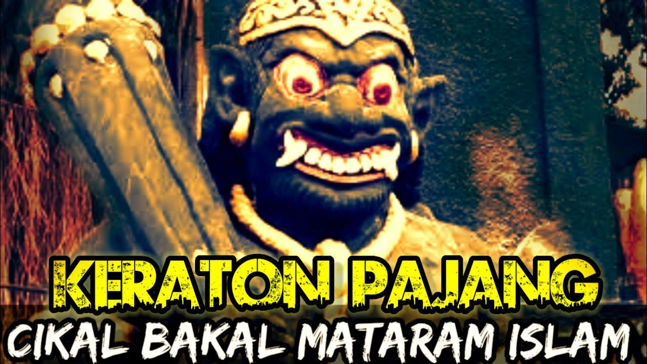 KERAJAAN PAJANG || sultan hadiwijaya - YouTube