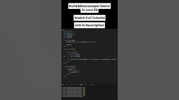Watch me build Minesweeper in Love2D – Pt 31🔨