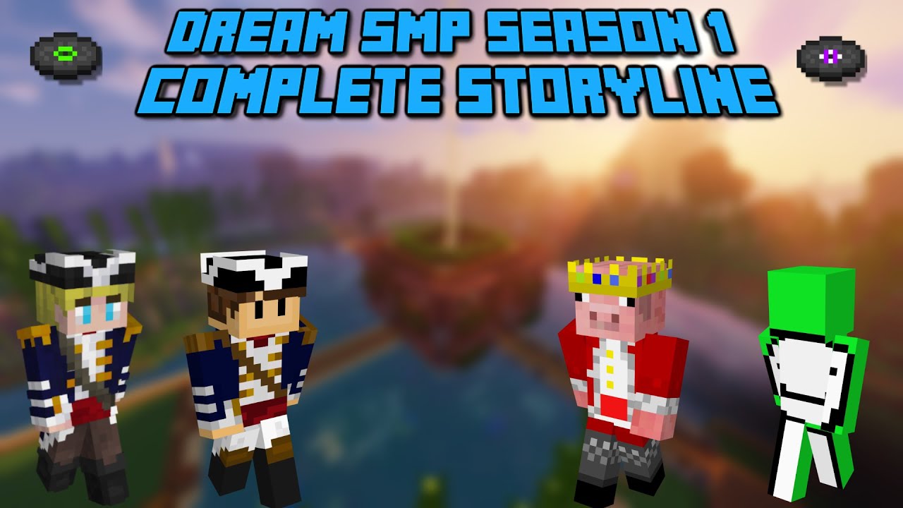 Dream SMP Season 1 COMPLETE STORYLINE YouTube