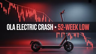 Ola Electric Crash • 52-Week Low Explained🔴Complete Case Study🔴Shareholders Alert🔴What Went Wrong?