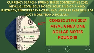 NEW ERROR DISCOVERY?? FIVE 2021 One Dollar Bill MISALIGNED MISCUT Notes Found!!! SEARCH NOW!!!