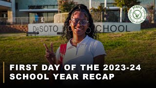 DeSoto ISD: First Day Of The 2023-24 School Year