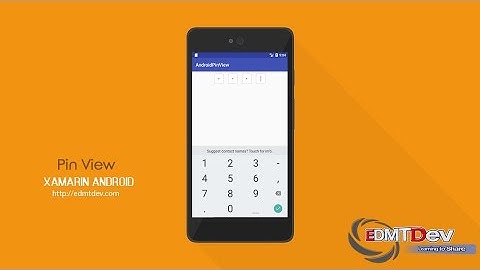 Xamarin Android Tutorial - Pin View