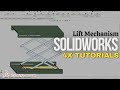 Lifting platform mechanism | lift mechanism in solidworks | 4x Tutorials | Engineering Projects