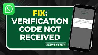 How to Fix WhatsApp Verification Code Not Received 2026 (SMS & Network Fix!)