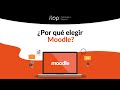 ¿Por qué elegir Moodle?