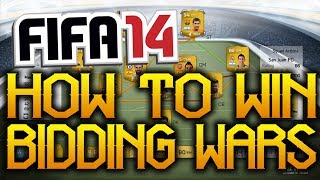 Fifa 14 UT | How to Win Bidding Wars
