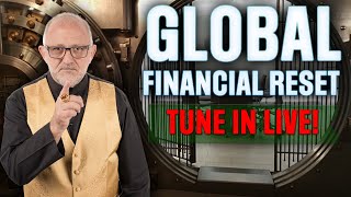 Global Financial Reset LIVE! - March 18th 2026
