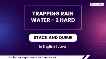 Trapping Rain Water   2 Hard  Module  Stack And Queue  In English  Java  Video 20