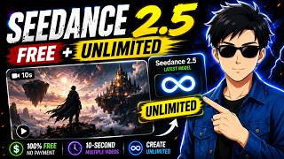 Seedance 2.5 FREE + UNLIMITED 🤯 | Generate Multiple AI Videos for FREE