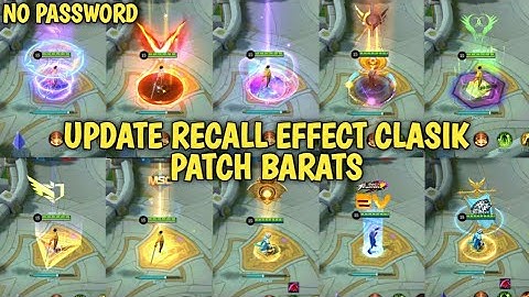 SCRIPT RECALL EFFECT CLASIK TERBARU PATCH BARATS !! FULL EFFECT & NO ERROR + BACKUP !!
