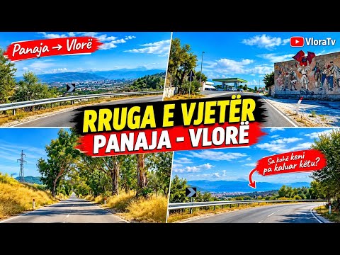 RRUGA E VJETËR PANAJA – VLORË 😱🚘 | Sa Kohë KENI PA KALUAR KËTU?