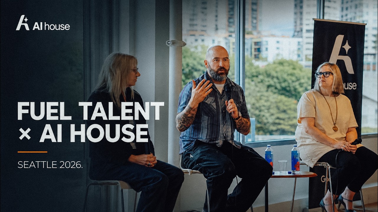 Poster frame for Fuel Talent at AI House — Seattle