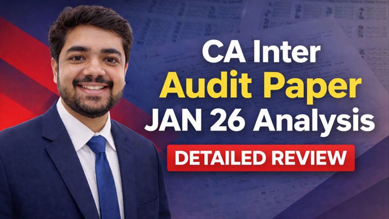 CA Inter Audit Paper Analysis Jan 2026 | Detailed Review + All Papers ...