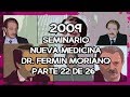 2009 Seminario Dr. Fermín Moriano - Parte 22 de 26