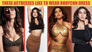 Top Bollywood Actress In Bodycon Dress - Janhvi Kapoor | Sara Ali Khan | Ananya Panday | NORA